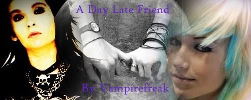 a day late friend banner