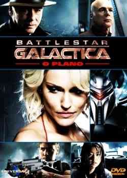 Download Filme Battlestar Galactica - O Plano