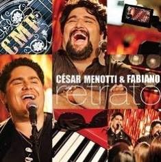 Download Música César Menotti & Fabiano - Retrato