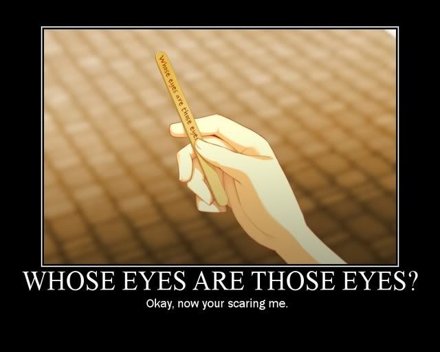 Whose Eyes Are Those Eyes Photo by Grazony Photobucket